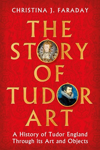 Image of Upcoming Release: The Story of Tudor Art