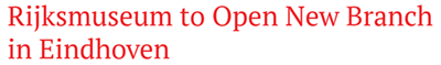 Image of Rijksmuseum Branch in Eindhoven